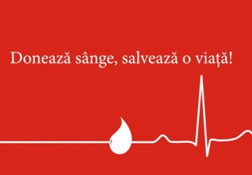 Donează sânge, salvează o viață!